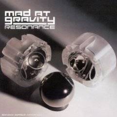 Mad At Gravity : Resonance
